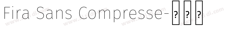Fira Sans Compresse字体转换
